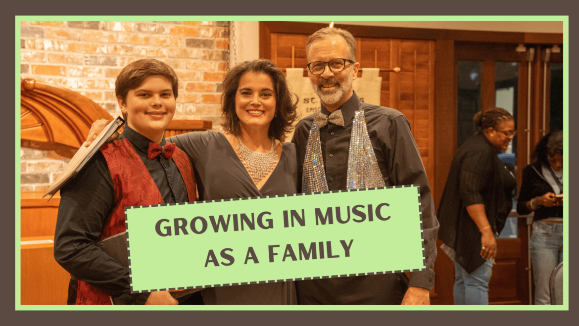Growing in Music as a Family